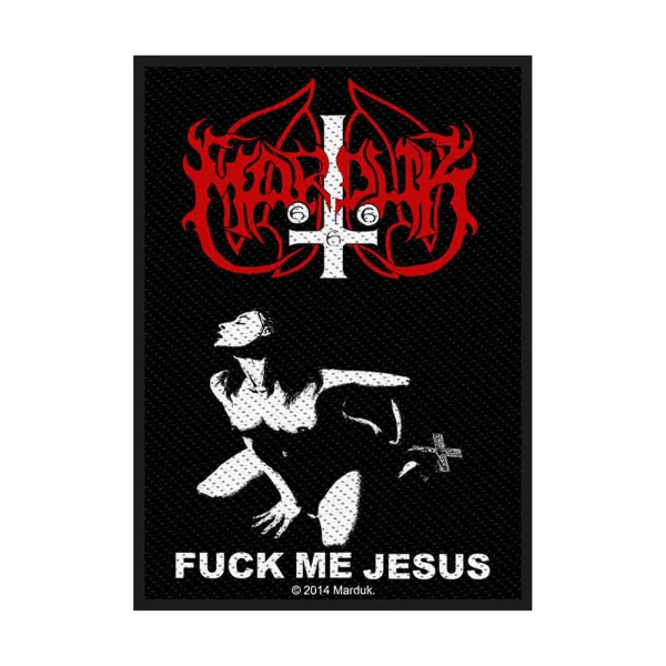Marduk – Fuck Me Jesus (Nášivka)