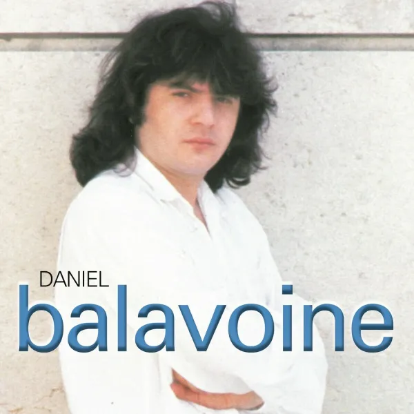 Daniel Balavoine – Ses 7 Premières Compositions (CD)