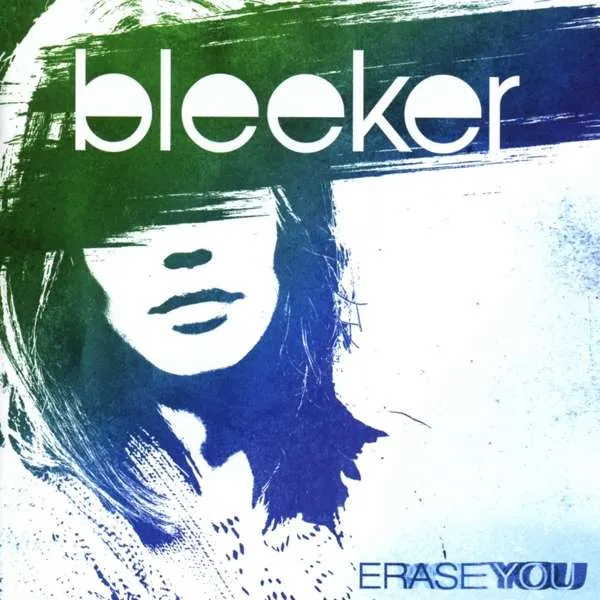 BLEEKER - ERASE YOU (CD)