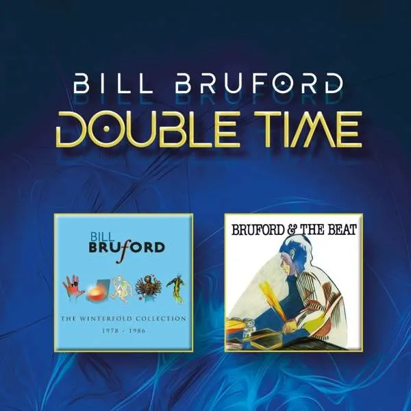 Bill Bruford – BRUFORD, BILL - DOUBLE TIME (CD)