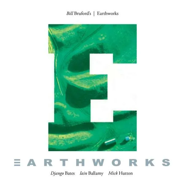 Bill Bruford – BRUFORD, BILL - EARTHWORKS (CD)