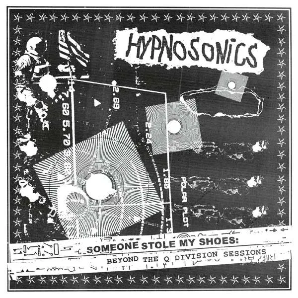 HYPNOSONICS - SOMEONE STOLE MY SHOES: BEYOND THE Q DIVISION SESSIONS (CD)