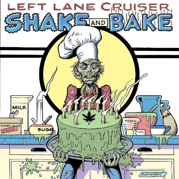 Left Lane Cruiser – SHAKE AND BAKE (CD)