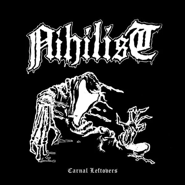 Nihilist – CARNAL LEFTOVERS (CD)