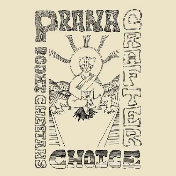 PRANA CRAFTER - BODHI CHEETAH'S CHOICE (CD)