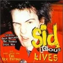 Sid Vicious – SID LIVES! (CD)