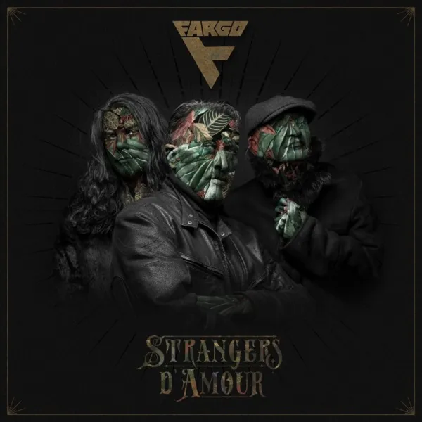 Fargo – STRANGERS D'AMOUR (CD)