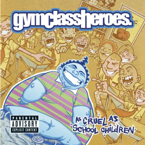 Gym Class Heroes – As Cruel as School Children (Vinyl)