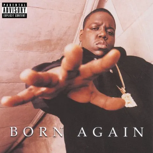 The Notorious B.I.G. – BORN AGAIN (Vinyl)