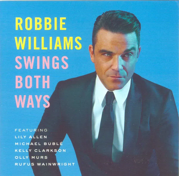 Robbie Williams – Swings Both Ways (2021) (CD)