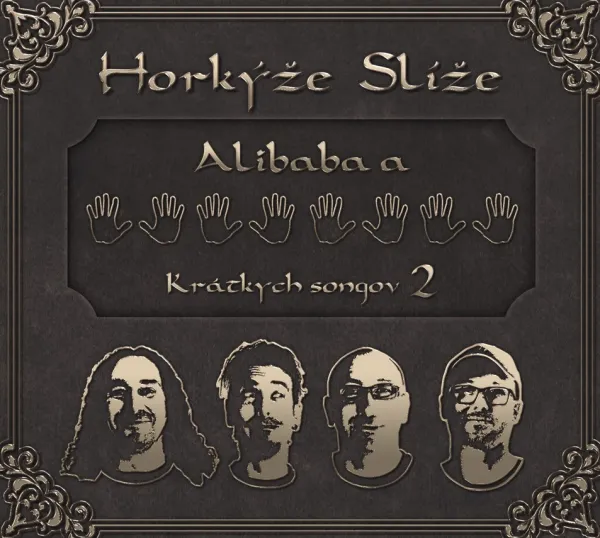 Horkýže Slíže – Alibaba a 40 Krátkych songov 2 (CD)
