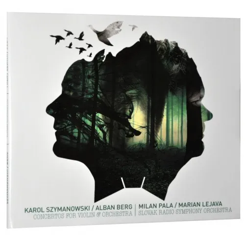 Milan Paľa – Marian Lejava, Slovak Radio Symphony Orchestra, Karol Szymanowski / Alban Berg - Concertos For Violin & Orchestra (CD)