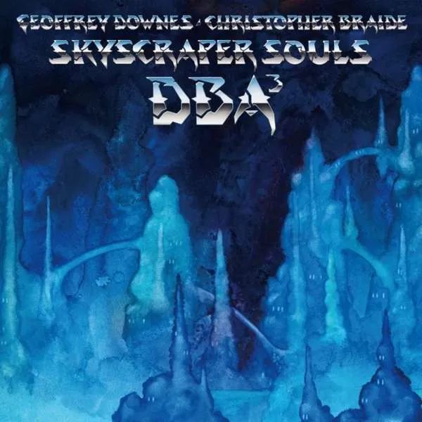 DOWNES BRAIDE ASSOCIATION - SKYSCRAPER SOULS (CD)