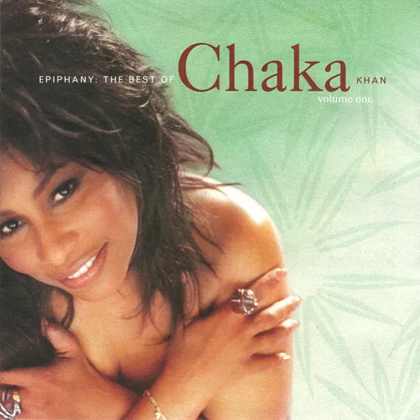 Epiphany: The Best Of Chaka Khan Volume One (CD)