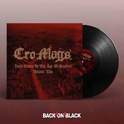 CRO-MAGS - HARD TIMES IN THE AGE OF QUARREL VOL.2 (Vinyl)