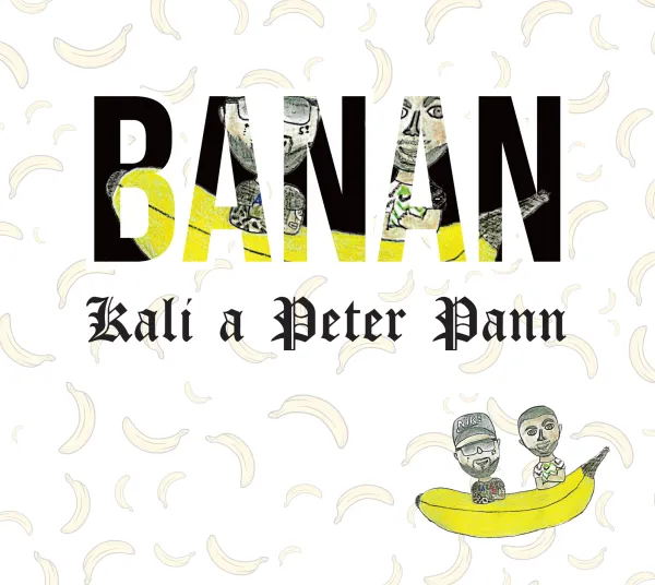 Kali a Peter Pann – Banán (CD)
