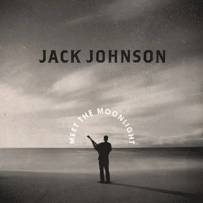 Jack Johnson – MEET THE MOONLIGHT (Vinyl)