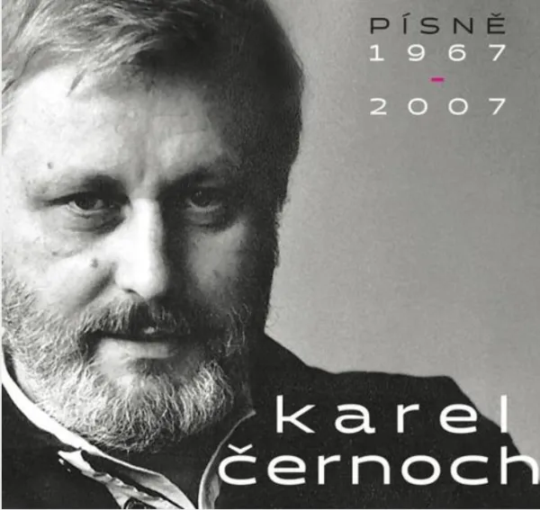 Karel Černoch – Písne 1967-2007 (CD)