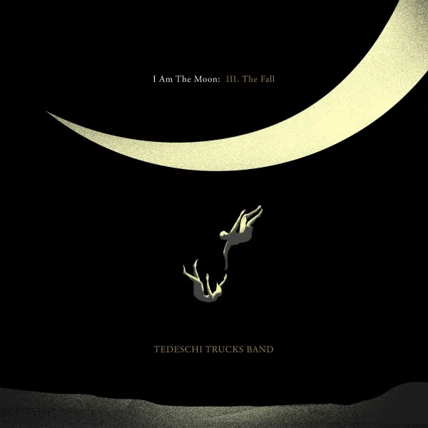 Tedeschi Trucks Band – I Am The Moon: III. The Fall (CD)