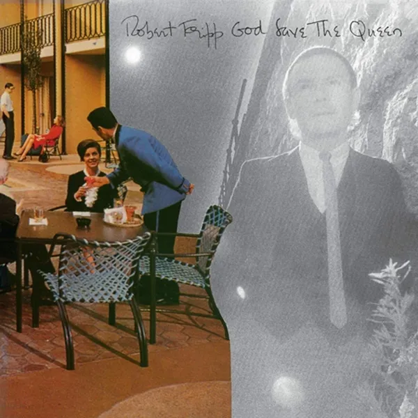 Robert Fripp – FRIPP, ROBERT - GOD SAVE THE QUEEN / UNDER HEAVY MANNERS (CD)
