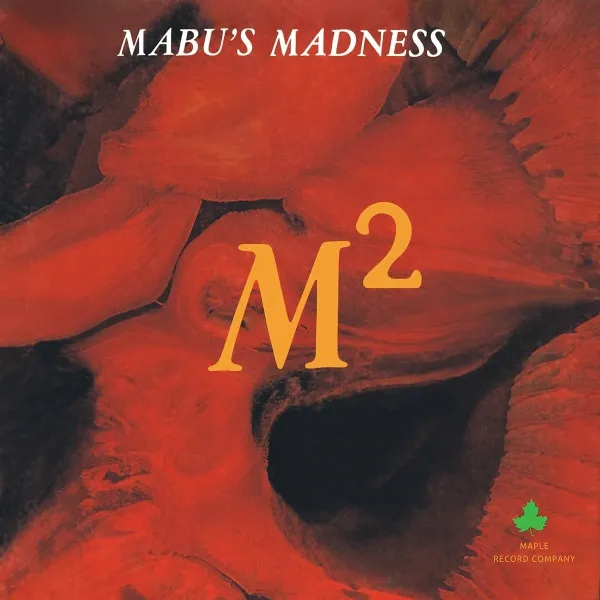 MABU'S MADNESS – M-SQUARE (Vinyl)