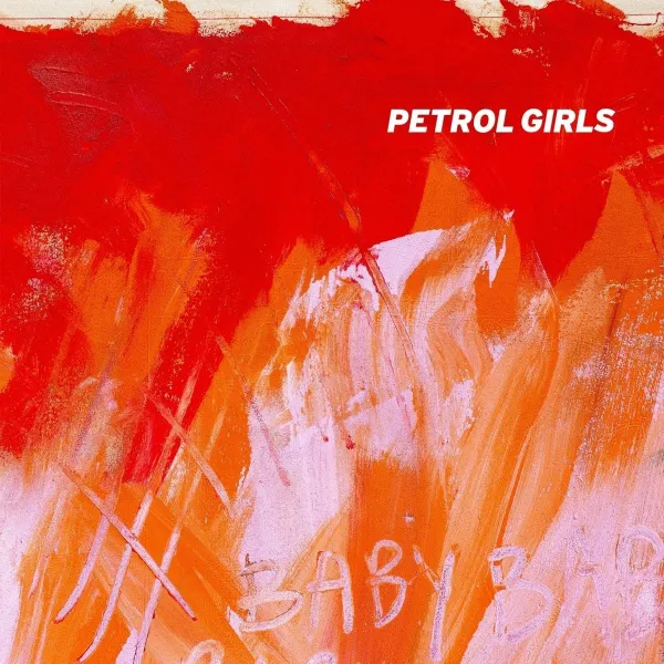 Petrol Girls – BABY (CD)