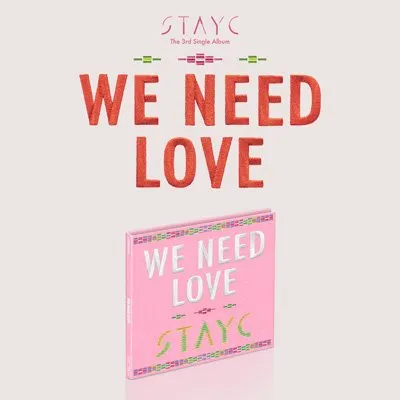 CD STAYC - We Need Love