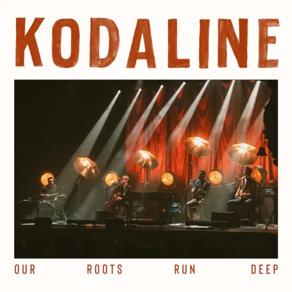 Kodaline – OUR ROOTS RUN DEEP (CD)