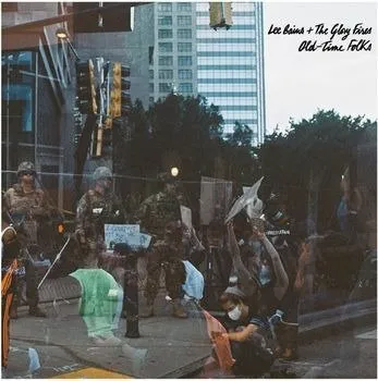 Lee Bains & The Glory Fires – OLD-TIME FOLKS (Vinyl)