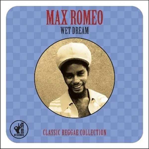 Max Romeo – WET DREAM (CD)