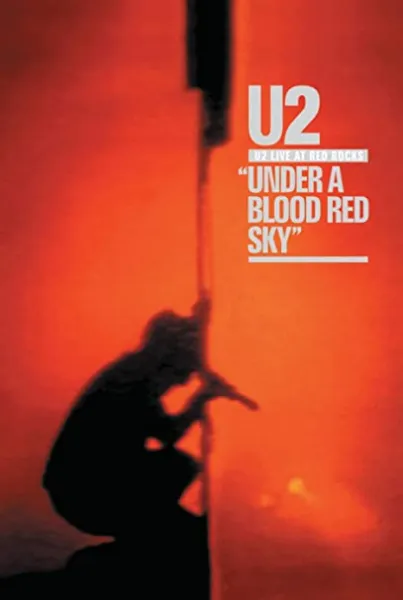 U2 – Under A Blood Red Sky (DVD)