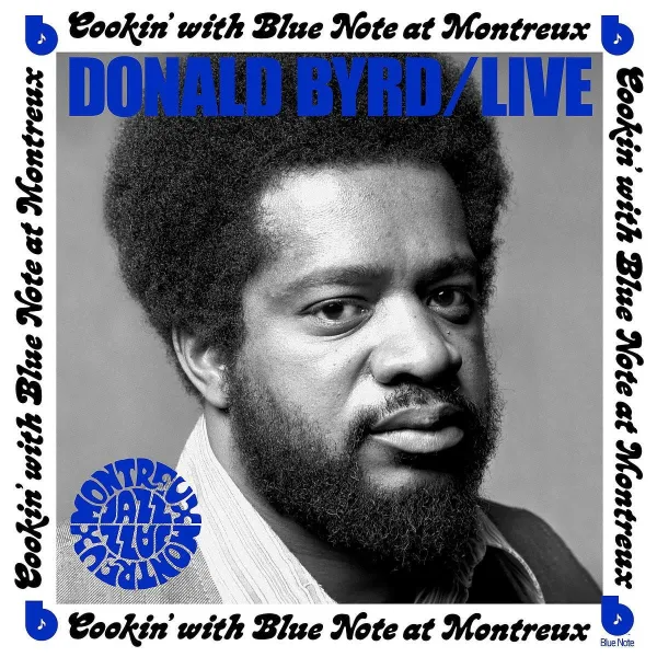 Donald Byrd – Live: Cookin' with Blue Note at Montreux (CD)