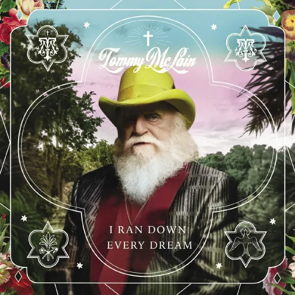 Tommy McLain – I RAN DOWN EVERY DREAM (CD)