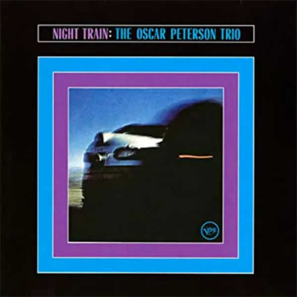 Oscar Peterson Trio – NIGHT TRAIN (Vinyl)