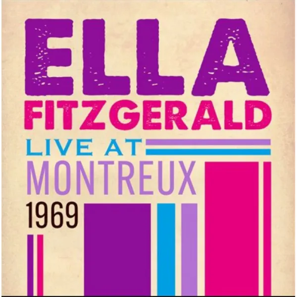 Ella Fitzgerald – Live At Montreux 1969 (CD)