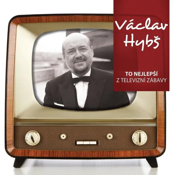 Václav Hybš – To Nejlepší z Televízní zábavy (CD)