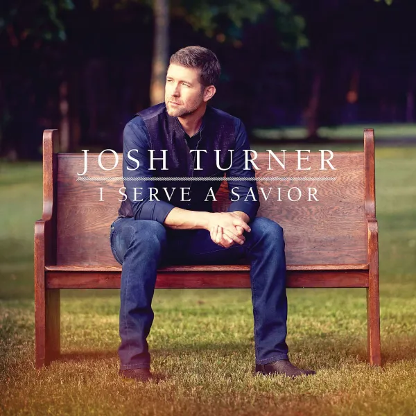 Josh Turner – I SERVE A SAVIOR (CD)