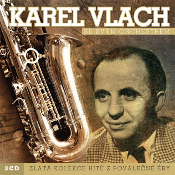 Karel Vlach – ZLATA KOLEKCE (CD)