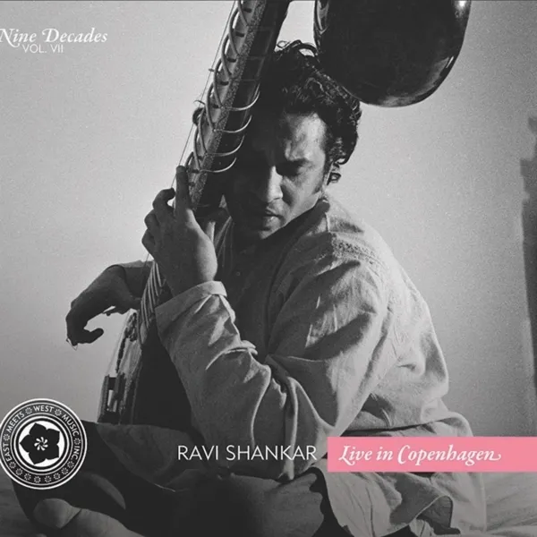 Ravi Shankar – NINE DECADES VOL. 7: LIVE IN COPENHAGEN (CD)