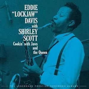Eddie "Lockjaw" Davis – Cookin' With Jaws And The Queen: The Legendary Prestige Cookbook Albums (Vinyl)