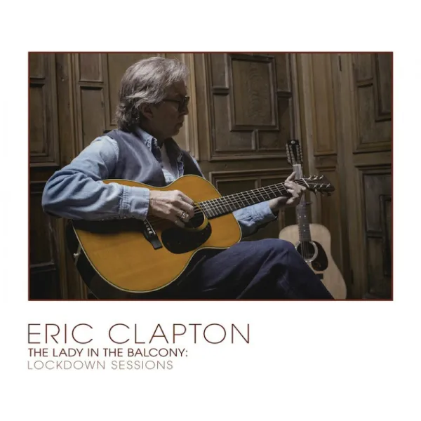 Eric Clapton – The Lady In The Balcony: Lockdown Sessions (Gray Vinyl)