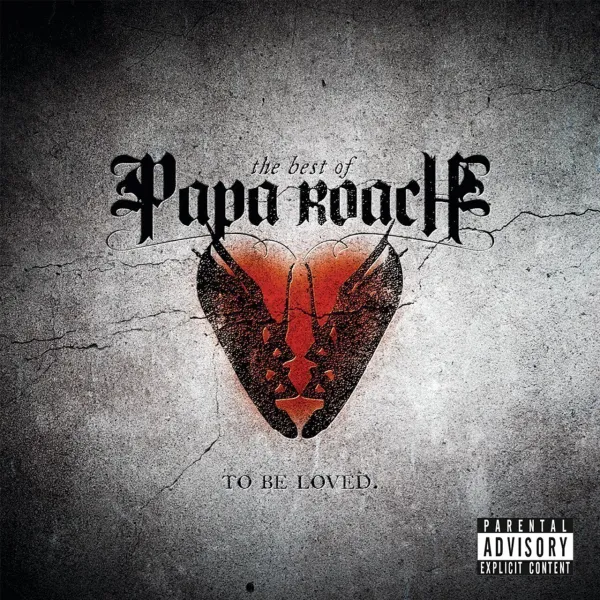 To Be Loved: The Best Of Papa Roach (Vinyl)