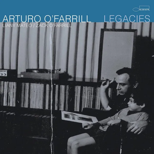 Arturo O'Farrill – LEGACIES (CD)