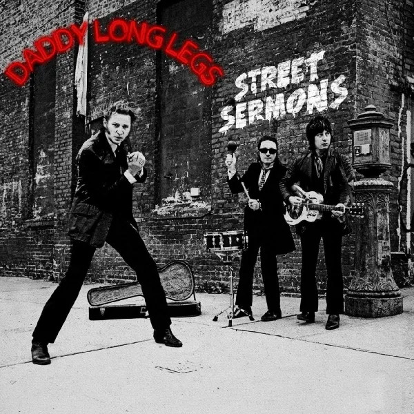 DADDY LONG LEGS – STREET SERMONS (CD)