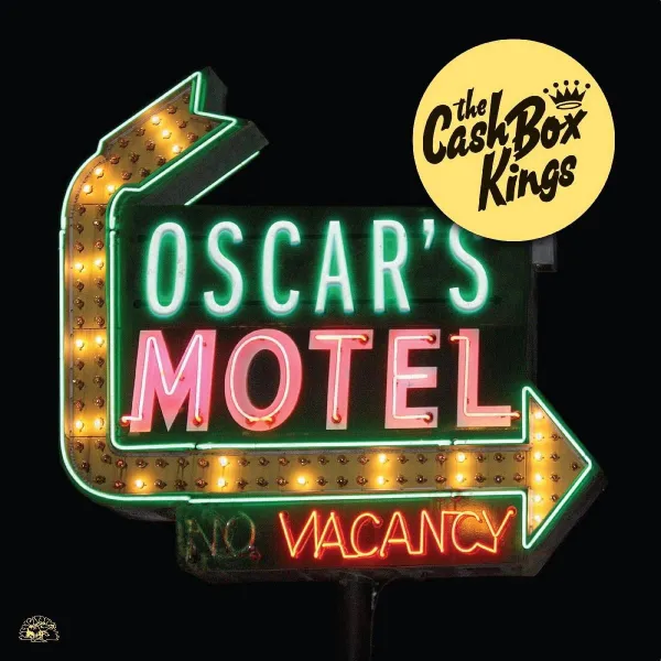 The Cash Box Kings – OSCAR'S MOTEL (CD)