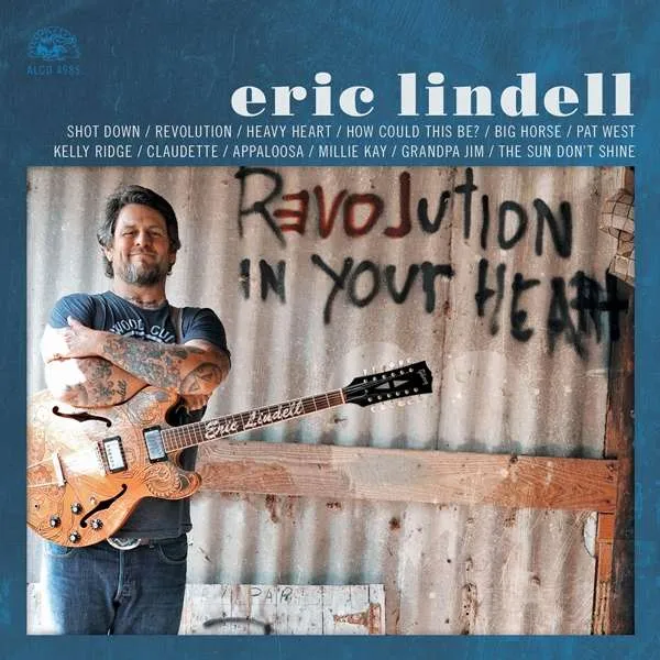 Eric Lindell – REVOLUTION IN YOUR HEART (Vinyl)