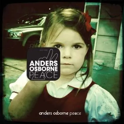 Anders Osborne – PEACE (CD)