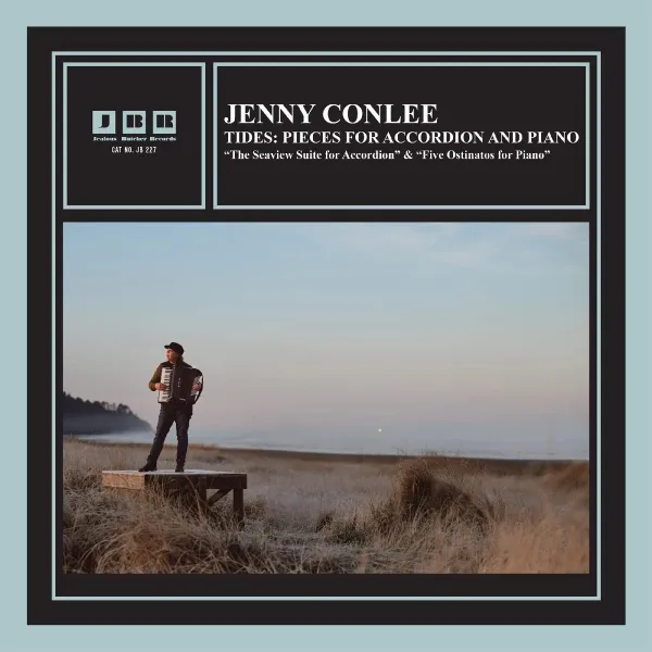Jenny Conlee – TIDES: PIECES FOR ACCORDION AND PIANO (CD)