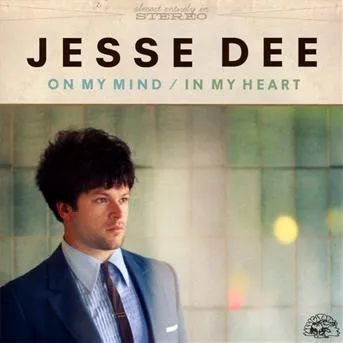 Jesse Dee – ON MY MIND/IN MY HEART (CD)