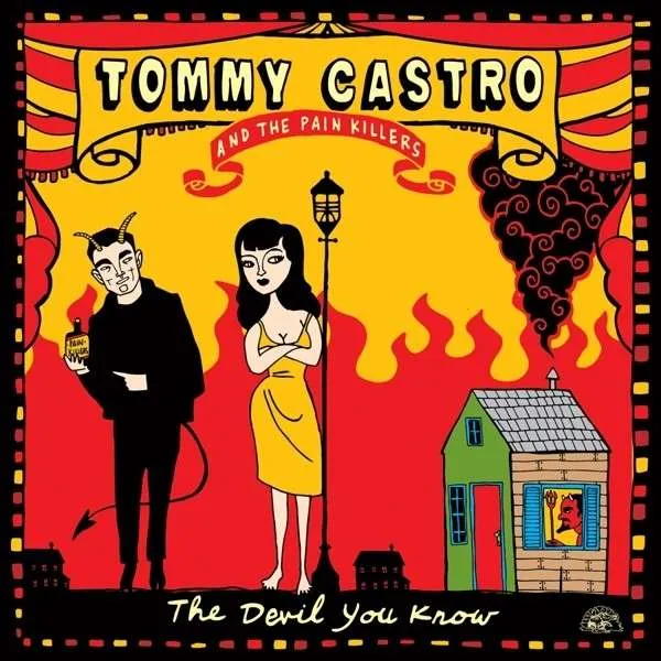 Tommy Castro – DEVIL YOU KNOW (CD)